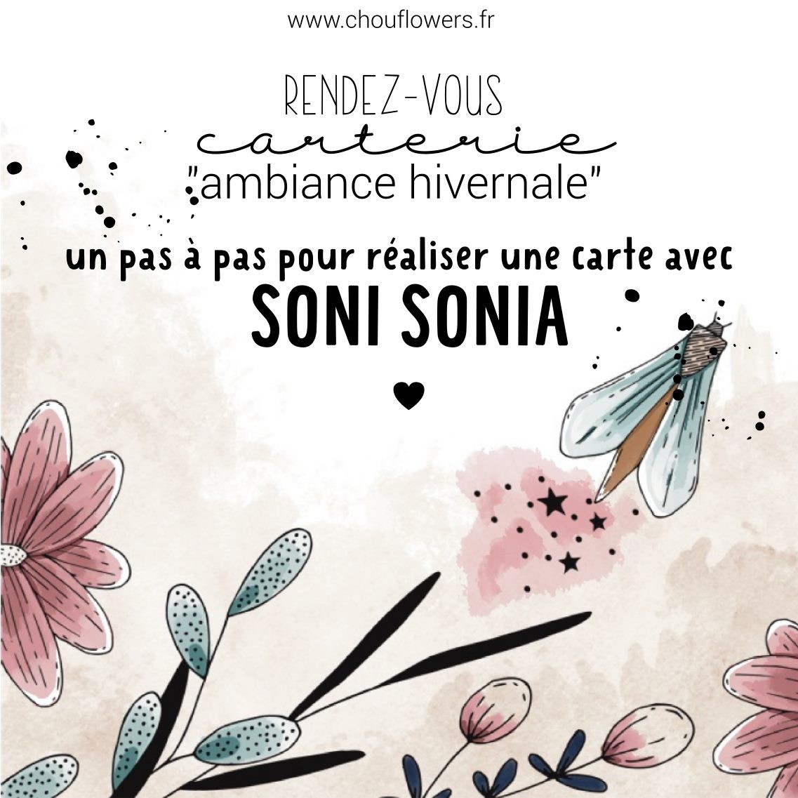 Ambiance Hivernale, TUTO carterie avec Soni Sonia