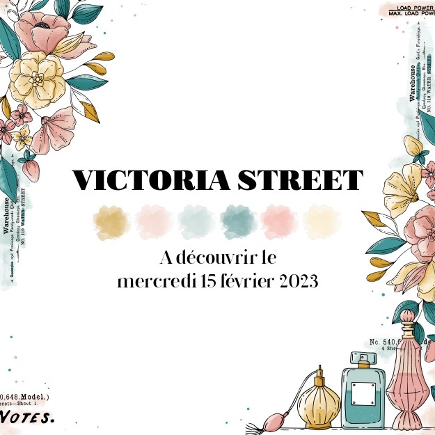 Jour J-1 collection VICTORIA STREET